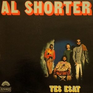 Al Shorter - Tes Esat (LP - France, 1971. ) | America Records