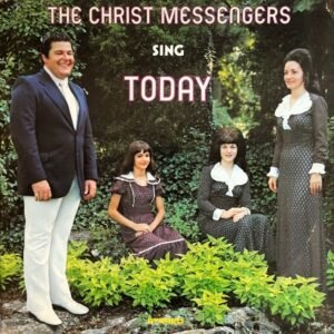 The Christ Messengers - The Christ Messengers Sing Today (LP - Gospel, Country, Folk...) | Not On Label