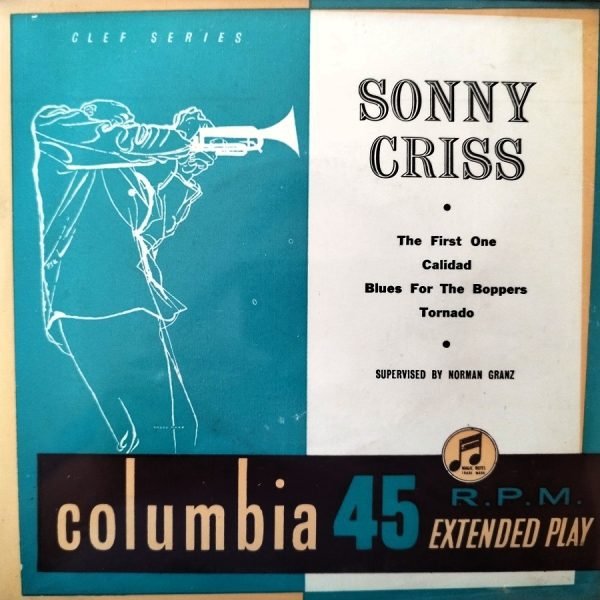 Sonny Criss - Sonny Criss (Singles - UK, 1960. ) | Columbia