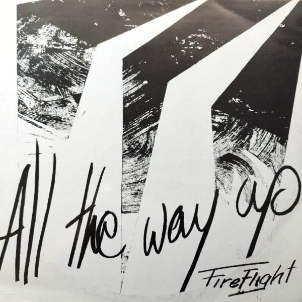 Fire Flight  - All The Way Up (LP - Barbados, 1989. Reggae, Funk / Soul, Soca...) | GLS