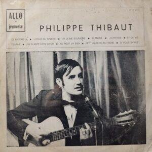 Philippe Thibaut - Philippe Thibaut (10" - France, 1960, Pop, chanson...) | Le Kiosque d'Orphée