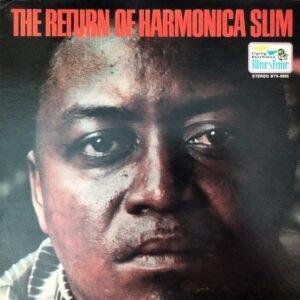 - The Return Of Harmonica Slim (LP - ) |