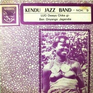Kendu Jazz Band - Ben Onyango Jagendia / Luo Oweyo Chike Gi (Singles - Kenya, 1973. ) | Nyang Omaki Crocodile