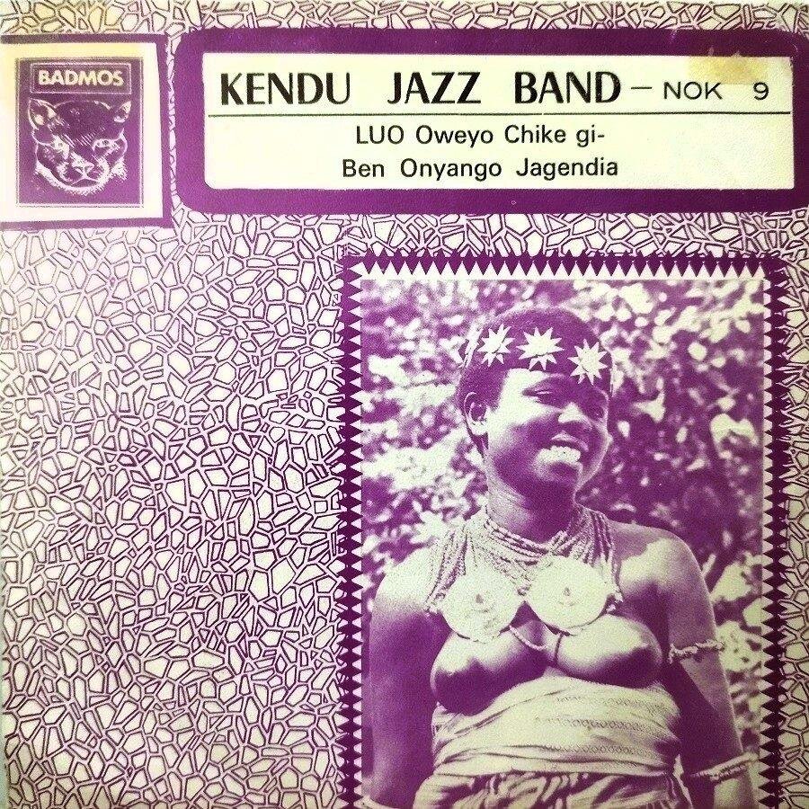 Kendu Jazz Band - Ben Onyango Jagendia / Luo Oweyo Chike Gi (Singles - Kenya, 1973. ) | Nyang Omaki Crocodile