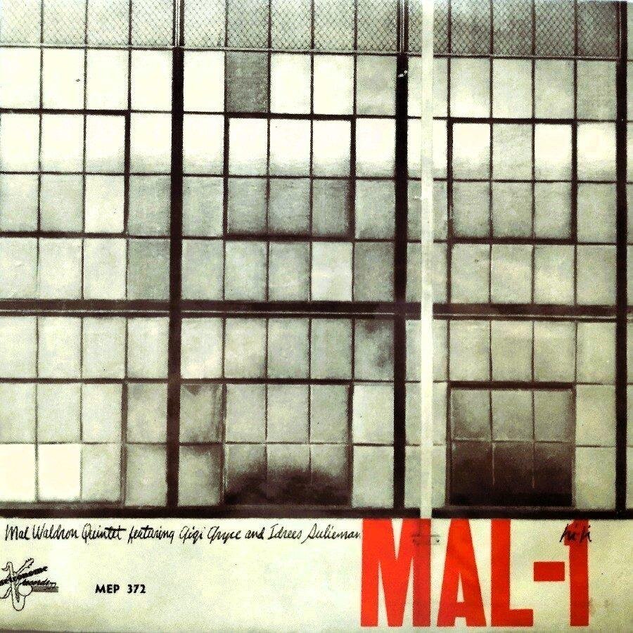 Mal Waldron Quintet - MAL-1 (Singles - Sweden, 1957. ) | Metronome