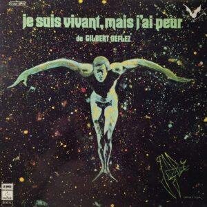 - Je Suis Vivant, Mais J’Ai Peur (LP - ) |