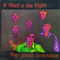 The Jesus Generation - A Thief In The Night (LP - ) | Gospel World