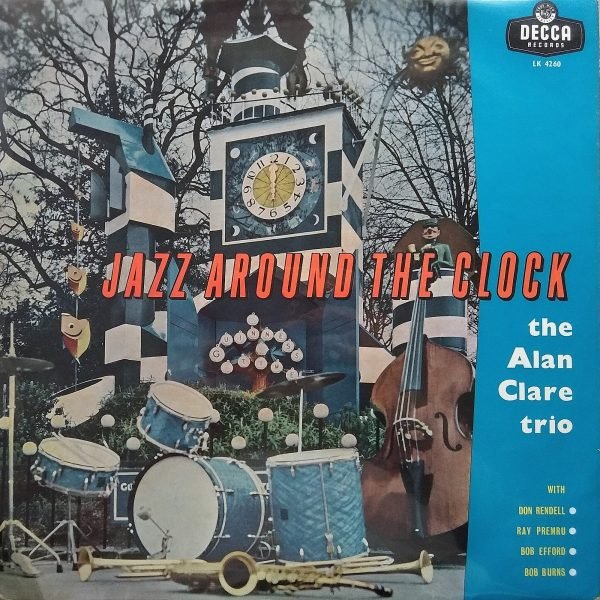 Alan Clare Trio - Jazz Around The Clock (LP - ) | Decca