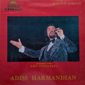 Adiss Harmandian - Karoun Karoun (LP - Lebanese-Armenian Pop, Folk, World, & Country...) | Arka records