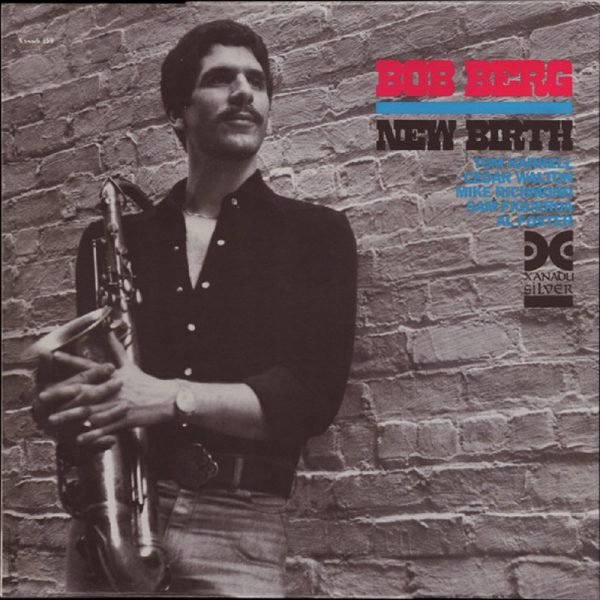 Bob Berg - New Birth (LP - Post Bop, Jazz-Funk...) | Xanadu Records