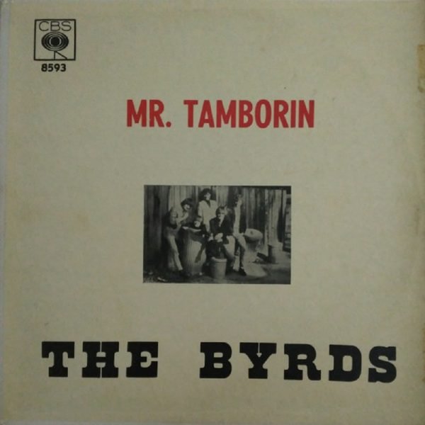 The Byrds - Mr. Tamborín (LP - Amazingly rare Uruguayan print. ) | CBS