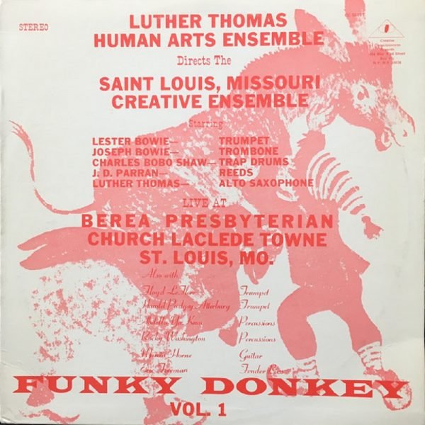 The Human Arts Ensemble Directs Saint Louis Creative Ensemble - Funky Donkey Vol. 1 (LP - ) | Creative Consciousness Records