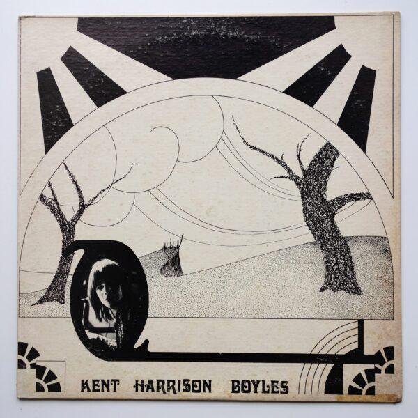 Kent Harrison Boyles - Kent Harrison Boyles (LP - USA, 1973. ) | Not On Label - Kent Harrison Boyles (LP - ) |