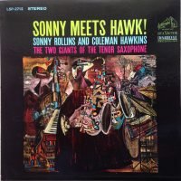 Sonny Rollins And Coleman Hawkins - Sonny Meets Hawk! (LP - 1963.) | RCA Victor
