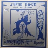 Weramean · Missus Beastly  - Super Rock Made In Germany / Im Garten Des Schweigens (LP - ) | Electric Bird, Vanilla Fudge