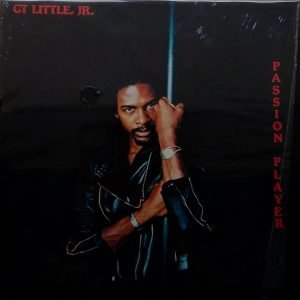 GT Little, Jr. - Passion Player (LP - USA, 1983. ) | Artist's Concept