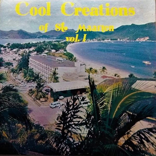 Cool Creations Of St. Maarten - Vol. I (LP - Sint Maarten, 1977. Jazz, Reggae, Funk / Soul, Folk...) | Jay Records