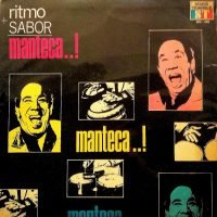 Manteca - Ritmo Y Sabor (LP - Colombia, 1978.) | Sound Triangle Records