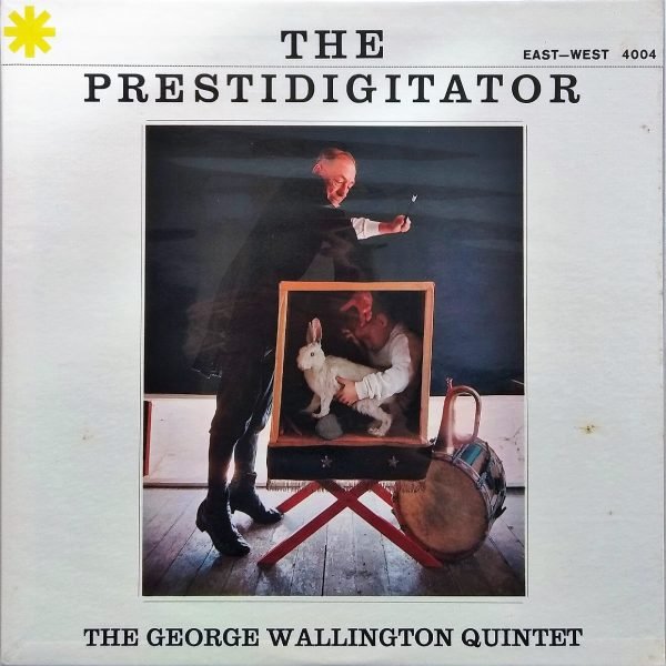 George Wallington Quintet - The Prestidigitator (LP - ) | EastWest