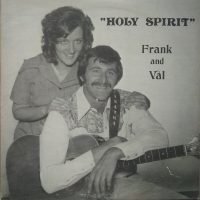 Frank And Val - Holy Spirit (LP - ) | Bradley Recording Co.
