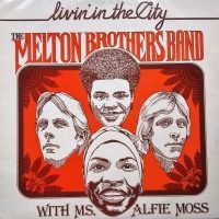 The Melton Brothers Band With Alfie Moss - Livin’ In The City (LP - ) | MDM Communications