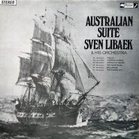 Sven Libaek And His Orchestra - Australian Suite (LP - Australia. Stereo version. ) | Festival Records