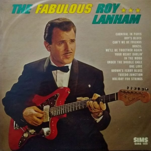 Roy Lanham - The Fabulous (LP - ) | Sims Records