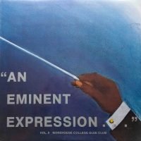 Morehouse College Glee Club - An Eminent Expression – Vol. 9 (LP - ) | Not On Label (Morehouse College Glee Club Self-released)