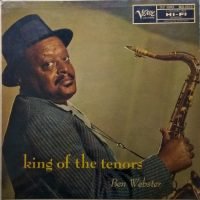 Ben Webster - King Of The Tenors (LP - Reissue 1957, alternative labels.) | Verve Records