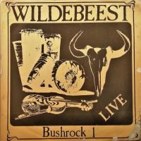 Wildebeest - Bushrock 1 (LP - South Africa, 1981.) | Rap Records
