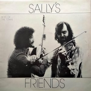 Sally's Friends - Boys Of The Town (LP - Signatures and dedications penned by the artists in backcover.) | Cottage Records