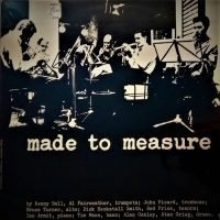 Made To Measure Band - Made To Measure (LP - Limited edition of 100 copies. ) | Ristic Records