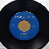 Eternity - Plastic World / Fire And Flame (Singles - ) | Band Of Gold Records