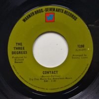 The Three Degrees - Contact / No No Not Again (Singles - ) | Warner Bros. - Seven Arts Records