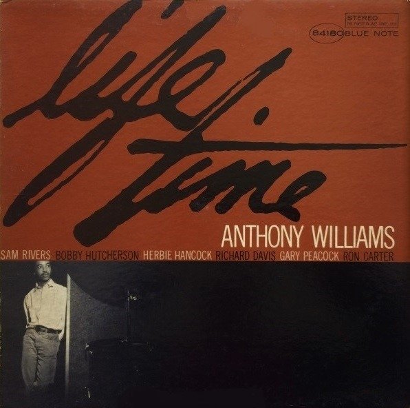 Anthony Williams - Life Time (LP - Reissue, 1971.) | Blue Note