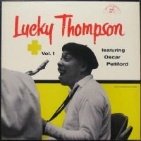 Lucky Thompson - Lucky Thompson Featuring Oscar Pettiford – Vol.1 (LP - ) | ABC-Paramount