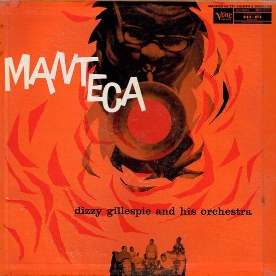 Dizzy Gillespie And His Orchestra - Manteca (LP - Reissue, 1956. ) | Verve Records