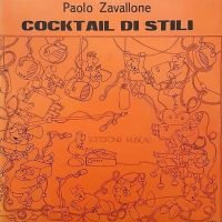 Paolo Zavallone E Il Suo Complesso - Cocktail Di Stili (LP - ) | Broadway International