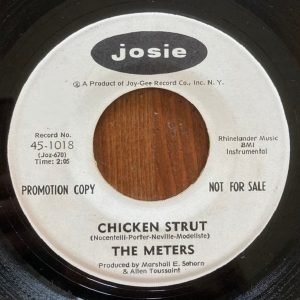 The Meters - Chicken Strut (Singles - ) | Josie