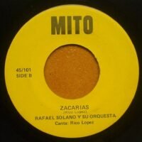 Rafael Solano Y Su Orquesta - La Soga / Zacarias (Singles - ) | Mito
