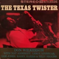 Don Wilkerson - The Texas Twister (LP - Stereo.) | Riverside Records