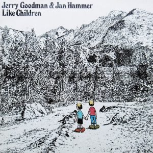 Jerry Goodman & Jan Hammer - Like Children (LP - ) | Atlantic