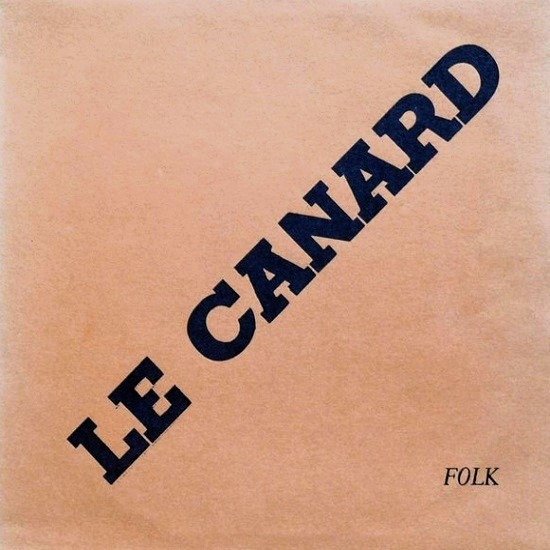 Le Canard - Folk (LP - France, 1980.) | Le Kiosque d'Orphée