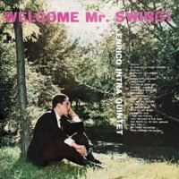 Enrico Intra Quintet - Welcome Mr. Swing! (10" - Italy, 1958. version with different label design, lay out and tracking. info. ) | Liberty