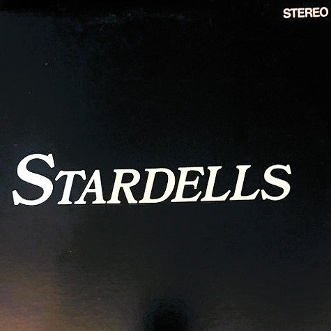 The Stardells - The Stardells (LP - Canada, 1974. Rock, Blues, Lounge, Folk, World, & Country rock...) | Not On Label
