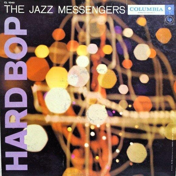 The Jazz Messengers - Hard Bop (LP - USA, 1957. Microgroove. ) | Columbia