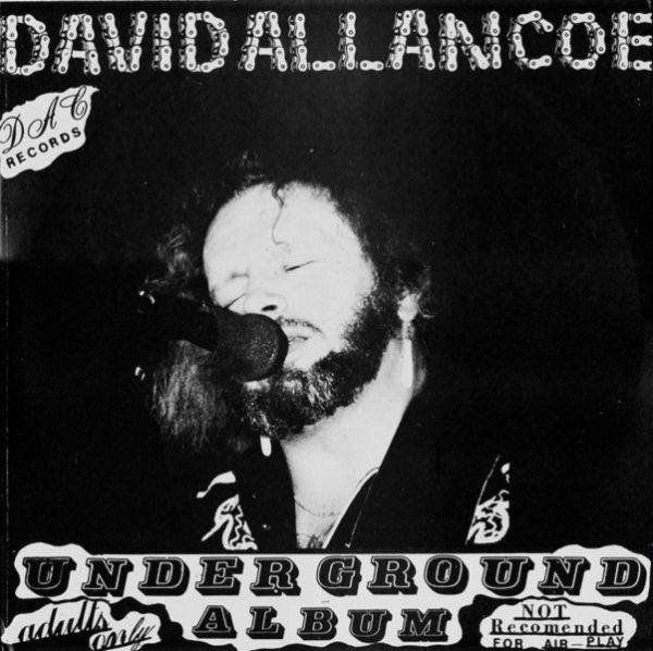 David Allan Coe - Underground Album (LP - ) | D.A.C. Records