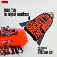 Patrick John Scott - Jules Verne’s Rocket To The Moon (LP - Stereo.) | Polydor