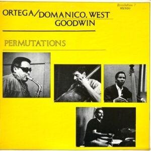 Ortega / Domanico, West, Goodwin  - Permutations (LP - USA, 1968. ) | Revelation Records