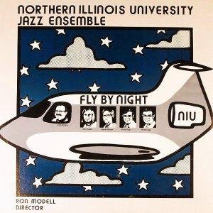 Northern Illinois Jazz Ensemble - Fly By Night (LP - USA, 1975. ) | NIU Jazz Ensemble